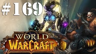 Let's Play World of Warcraft Part 169 - Exploring The Spires