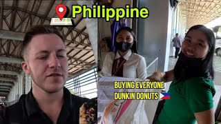 Buying everyone Dunkin Donuts 🇵🇭