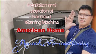 American Home: Front load washing machine Installation and Test|Raccool Air-conditioning TutorialTv