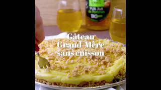 Tuto recette : Gâteau Grand Mère sans cuisson