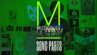 Song Parts I Musicality Monday