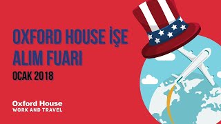 Oxford House Work and Travel 2021 Aralık Online İş Fuarı