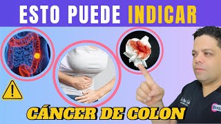 Cáncer de Colon: Los Síntomas que No Debes Ignorar