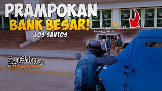 MENANGANI KASUS PERAMPOKAN BANK BESAR DI LOS SANTOS !! GTA SAMP ROLEPLAY INDONESIA ANDROID