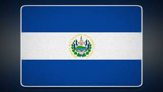 El Salvador Flag and Anthem (Instrumental) | Bandera e Himno