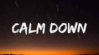 Rema - Calm Down (Lyrics)_1