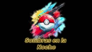 Sombras en la Noche - Canción del Team Rocket Pokemon