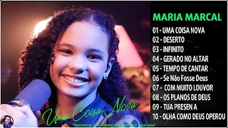 Maria Marçal | Deserto,...SÓ AS MELHORES MUSICAS GOSPEL MAIS TOCADAS 2022