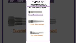 Thermowell Types #shorts