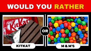 Would You Rather - Junk Food Edition 🍪🍩🍫