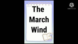 The March Wind | English II | Class4 | ICSE