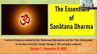 The Essentials of Sanatana Dharma - Part 1 of 6