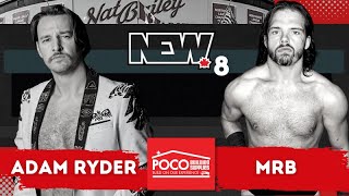 88. Adam Ryder vs. Michael Richard Blais - NEW 8 - Nat Bailey Stadium