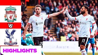 Crystal Palace vs Liverpool [0-1] Highlights | Premier League | liverpool vs palace | palace LFC