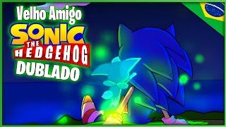 Velho Amigo - Dublado PT-BR (Sonic o Ouriço Comic)