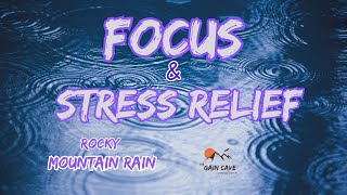 Deep Focus and Stress Relief