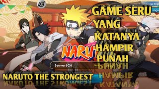 (BACOT)IN GAME NARUTO THE STRONGEST