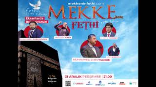 MEKKE'NİN FETHİ 2020 TANITIM VİDEOSU