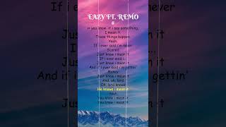 G - Eazy ft. Remo (Lyrics) #shorts