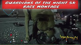 Guardians of the Night 5k - Running Montage