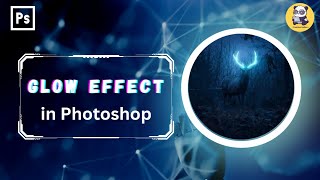 Glowing Effect Tutorial | Photoshop 2023 Tutorial | Digital Editing