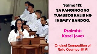 Sung by Kazel Joves | Salmo 115: Sa Panginoong Tumubos Kalis Ng Inumi’y Handog.