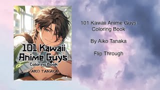 101 Kawaii Anime Guys Coloring Book by Aiko Tanaka - Flip Through