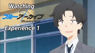 Watching Blue Archive Anime Experience