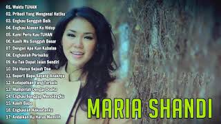 Maria Shandi Full Album Terbaik 2021 -  Lagu Rohani Kristen Terbaru 2021 Penyemangat Hidup