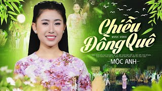 Chiều Đồng Quê - Mộc Anh | Đồng ruộng mênh mông, nắng mưa cùng nhau góp công...