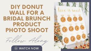 DIY Donut Wall Prop for Product Photography Shoot Featuring Zee Best Celebrations