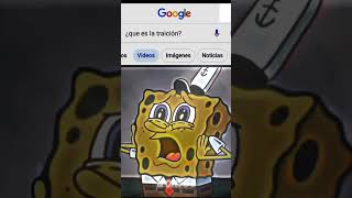 ¿que es la traición?#viral#capcut#iron784#bobesponja #shorts