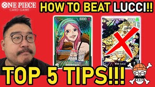 [OP07 - Bonney Series] TOP 5  TIPS to K.O. Lucci!! | One Piece TCG