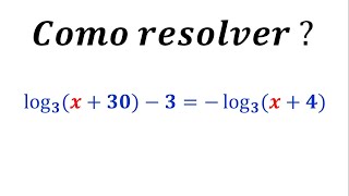 Logaritmos - Como Resolver Uma Equação Logarítmica ?