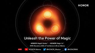 Evento de Lanzamiento HONOR Magic 5 Series & HONOR Magic VS | 27 Febrero, 6:30 am México