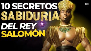 10 Secretos de Sabiduría y Riqueza de Salomón, el Hombre más Rico y Sabio según la Biblia