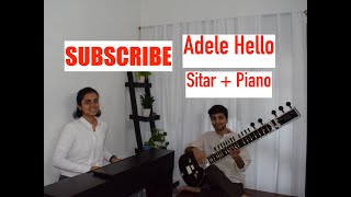 Hello- Adele- Sitar and Piano Cover - #hello #adele #sitar #music #cover