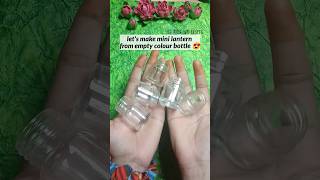 DIY mini lantern |colour bottle reuse🤩✨ #diy #shorts #youtubeshorts