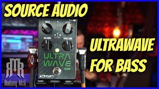 💥Source Audio Ultra Wave for Bass Demo / Walkthrough