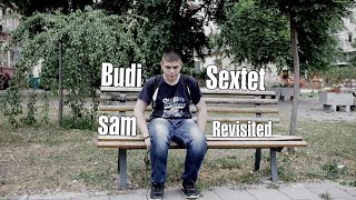 Sextet Revisited - Budi sam