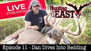 (Live!) The Beast Report - Episode 11 - Dan Dives Deep Into Buck Bedding