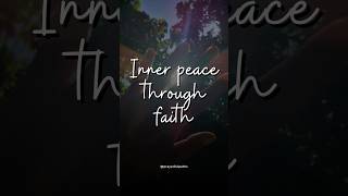 🤗💒 Inner Peace and Faith