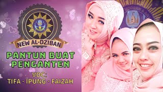 LAGU INI WAJIB DI NYANYIKAN BUAT PENGANTEN || PANTUN PENGANTEN PART 2 || ORKES GAMBUS NEW AL-DZIBAN