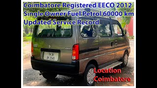 Coimbatore registered EECO Model 2012 Single owner 60000 updated service record