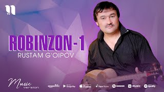 Rustam G'oipov - Robinzon 1 (audio)