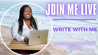 Lets Write Live: Live Writing Sprints session #writewithme