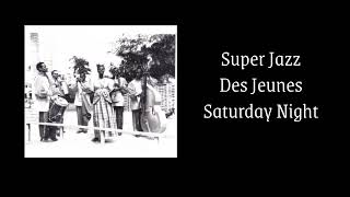 09 Super Jazz Des Jeunes   Bell Che Manman Moin