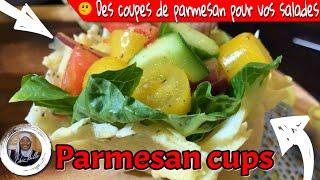 Parmesan cups | Des coupes de Parmesan pour vos salades