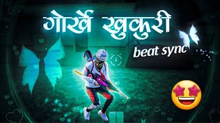 Gorkhe - Khukuri Beat Sync Montage - Free Fire Edited Video