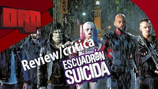 REVIEW/CRÍTICA ESCUADRÓN SUICIDA (DRD) #ayercut